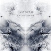 Anette Askvik • Multiverse